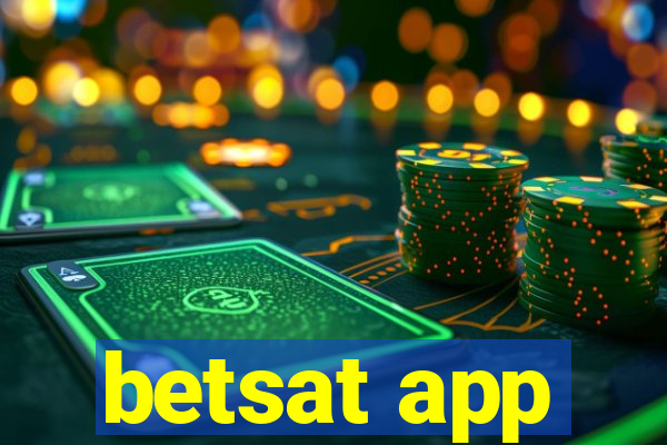 betsat app